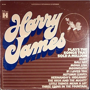 Harry James And His Orchestra - Songs That Sold A Million