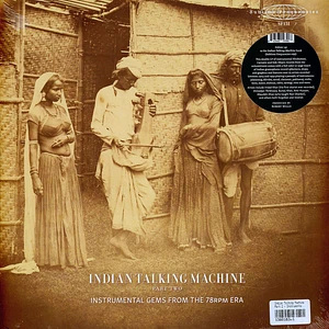 Indian Talking Machine - Part 2 - Instrumental Gems From The 78rpm Era