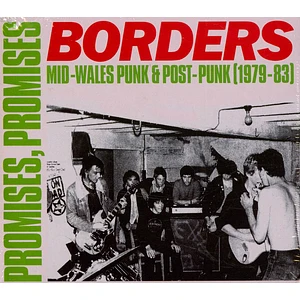 V.A. - Promises Promises Borders: Mid Wales Punk &Amp; Post Punk 1979-1983