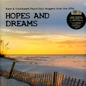V.A. - Hopes And Dreams - Rare & Unreleased Psych-Soul Nuggets From The 1970s