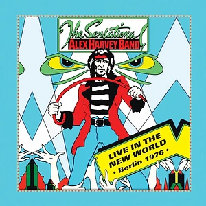 The Sensational Alex Harvey Band - Live In The New World - Berlin 1976 Record Store Day 2026 Transparent Turquoise Vinyl Edition