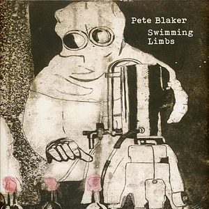 Pete Blaker - Swimming Limbs