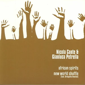 Nicola Conte & Gianluca Petrella - African Spirits / New World Shuffle
