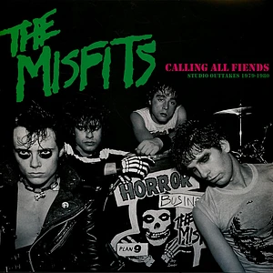 Misfits - Calling All Fiends: Studio Outtakes 1979-1980 Green Vinyl Edition