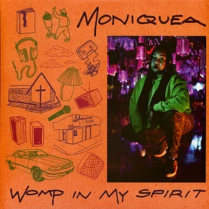 Moniquea - Womp In My Spirit