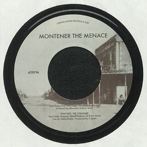 Montener The Menace - High Noon / The Struggle