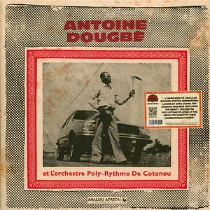 Antoine Dougbe & L'Orchestre Poly-Rythmo De Cotono - Antoine Dougbe & L'Orchestre Poly-Rythmo De Cotono