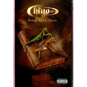Chino XL - Prelude To The Mantis