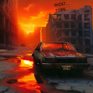 Bam Bam's Boogie - Ghost Town EP