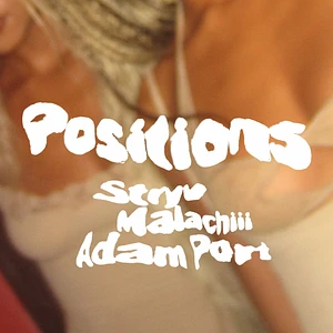 Adam Port, Stryv, Malachiii - Positions