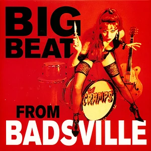 The Cramps - Big Beat From Badsville Metallic Red Vinyl Edition