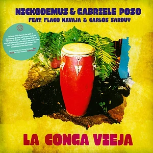 Nickodemus & Gabriele Poso - La Conga Vieja