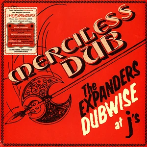 Expanders - Merciless Dub: The Expanders Dubwise At J's