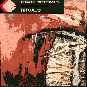 V.A. - Rituals - Erratic Patterns 03 Colored Vinyl Edition