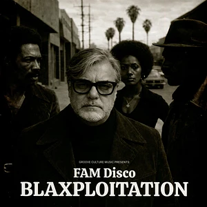 Fam Disco - Blaxploitation