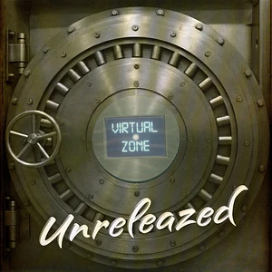 Virtual Zone - Unreleazed