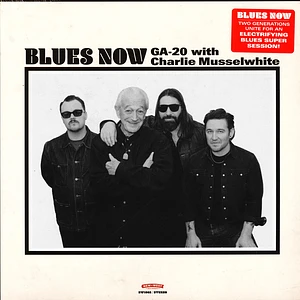 GA-20 with Charlie Musselwhite - Blues Now Black Vinyl Edition