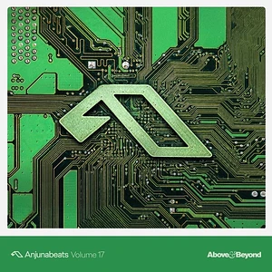 Above & Beyond - Anjunabeats Volume 17 2x Vinyl Edition Sampler