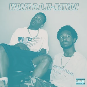 Wolfe D.O.M-Nation - Wolfe D.O.M-Nation