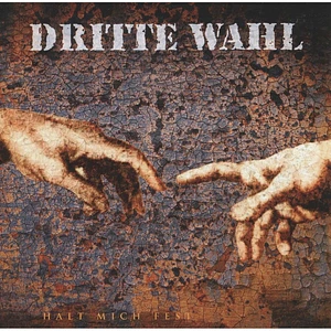 Dritte Wahl - Halt Mich Fest Jubiläums Edition