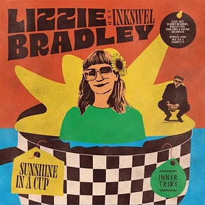 Lizzie Bradley & Inkswel - Sunshine In A Cup