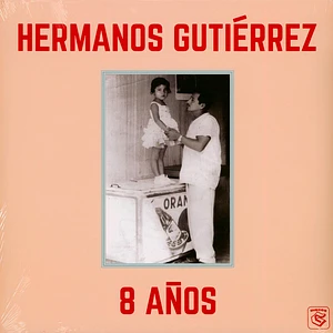Hermanos Gutiérrez - 8 Años