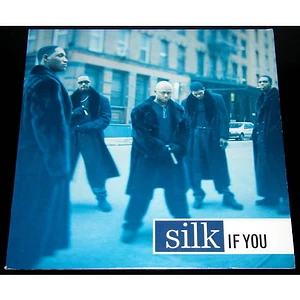 Silk - If You