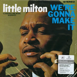 Little Milton - We're Gonna Make It