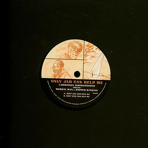 Murray Man & Bopper Ranking / J Robinson Whodemsound - Only Jah Can Help Me / Only Dub