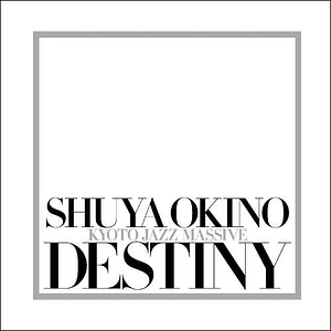 Shuya Okino - Destiny
