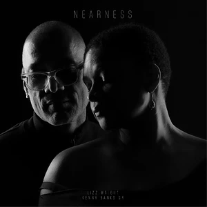 Wright, Lizz, Kenny Banks Sr. - Nearness Clear Smoke Vinyl Edition