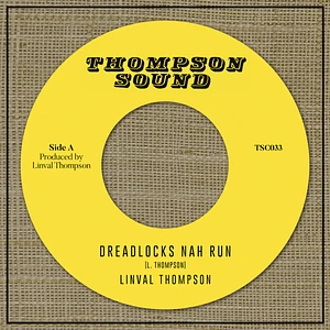 Linval Thompson - Dreadlocks Nah Run
