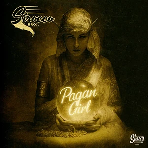Sirocco Bros. - Pagan Girl