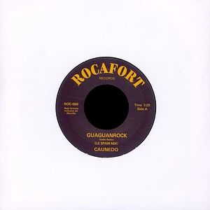 Caunedo - "Guaguanrock (Le Spam Mix)" / "Bokolo"