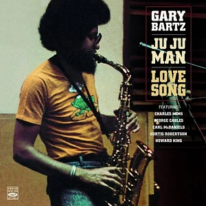 Gary Bartz - Ju Ju Man