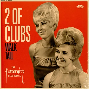 2 Of Clubs - Walk Tall - The Fraternity Recordings