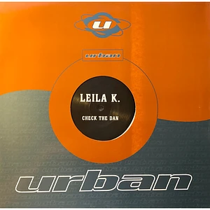 Leila K - Check The Dan