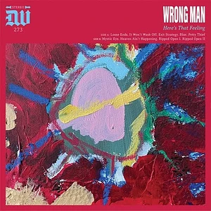 Wrong Man - Here's That Feeling