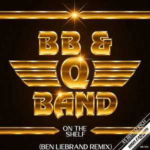 BB & Q Band, The - On The Shelf (Ben Liebrand Remixes)