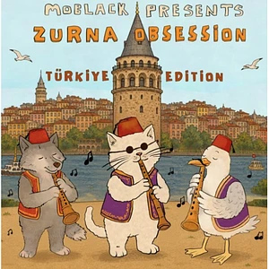V.A. - MoBlack presents ZURNA OBSESSION: Türkiye Edition