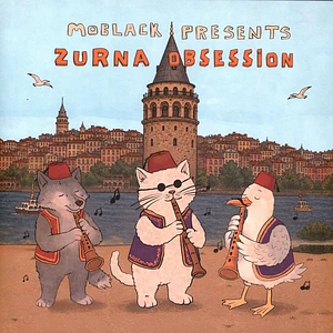 V.A. - MoBlack presents ZURNA OBSESSION: Türkiye Edition