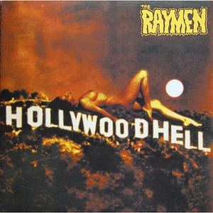 The Raymen - Hollywoodhell