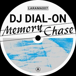 DJ Dial-On - Memory Chase
