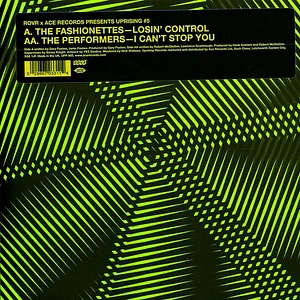 The Fashionettes / The Performers - Losin' Control / I Can't Stop You