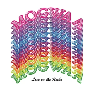 Mogwaa - Love On The Rocks
