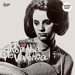 Rosinha De Valenca - Apresentado Clear Vinyl Edition