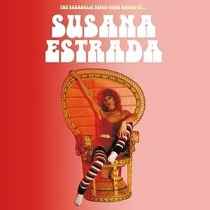 Susana Estrada - The Sexadelic Disco Sound Of Susana Estrada Blau Vinyl Edition