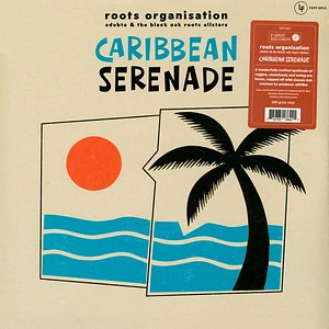 Roots Organisation, Adubta & The Black Oak Roots Allstars - Caribbean Serenade