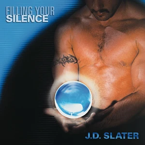 J.D. Slater - Filling Your Silence
