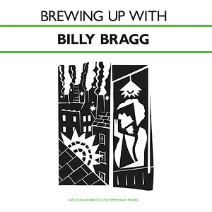 Billy Bragg - Brewing Up With Billy Bragg Solid Dark Green Vinyl Edition